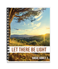 Let There Be Light