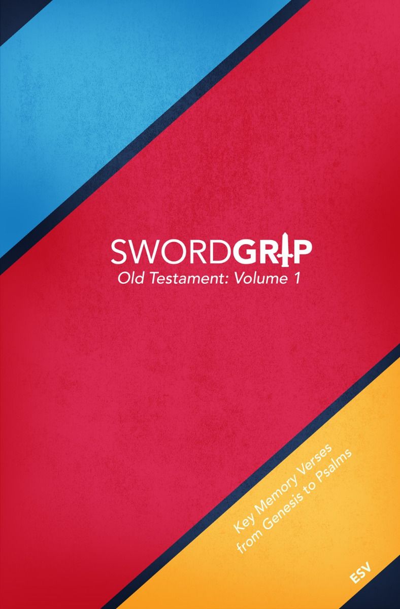 SwordGrip: Genesis to Psalms