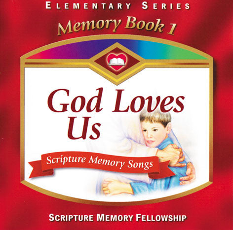 God Loves Us Scripture Songs