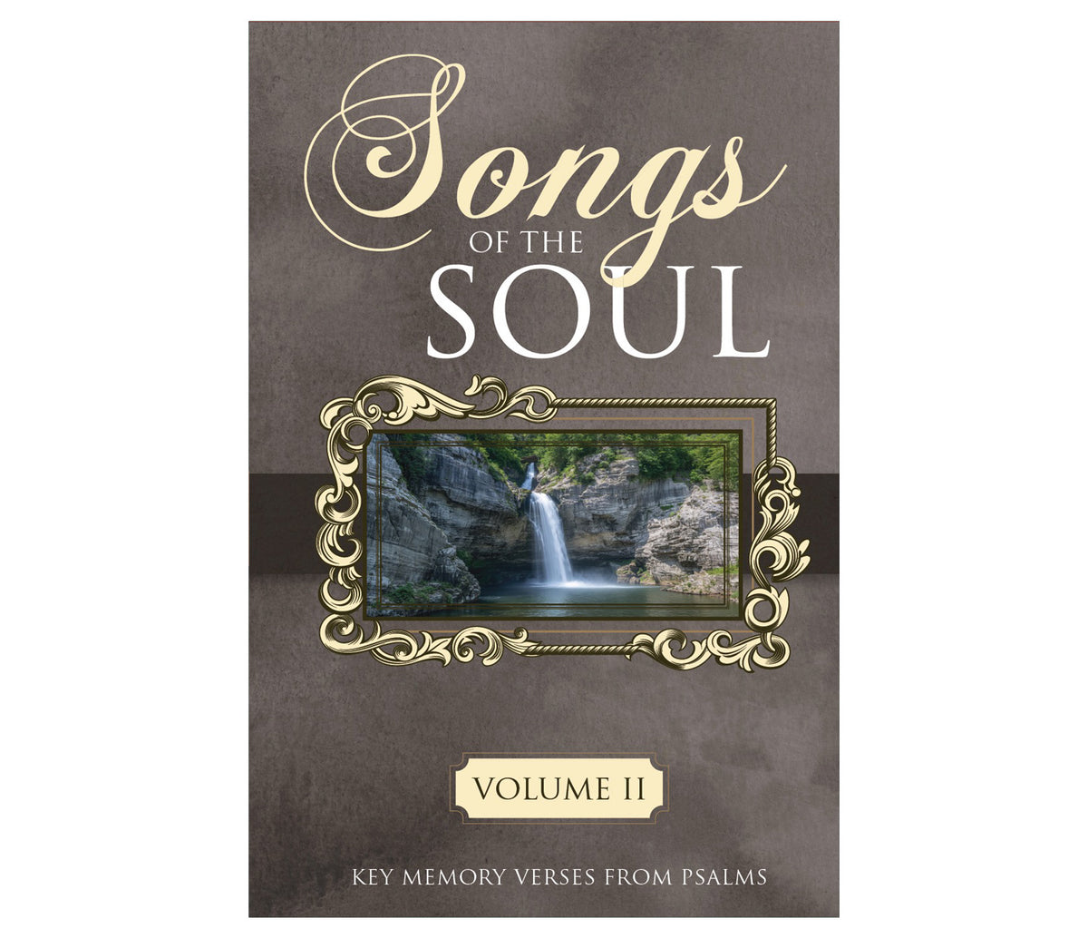 Songs of the Soul, Vol. 2