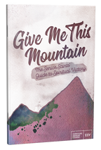 Give Me This Mountain