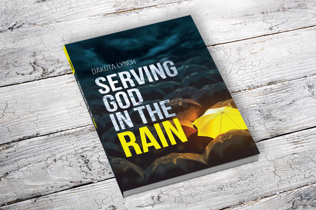 Serving God in the Rain