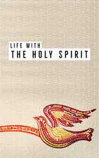 Life with the Holy Spirit