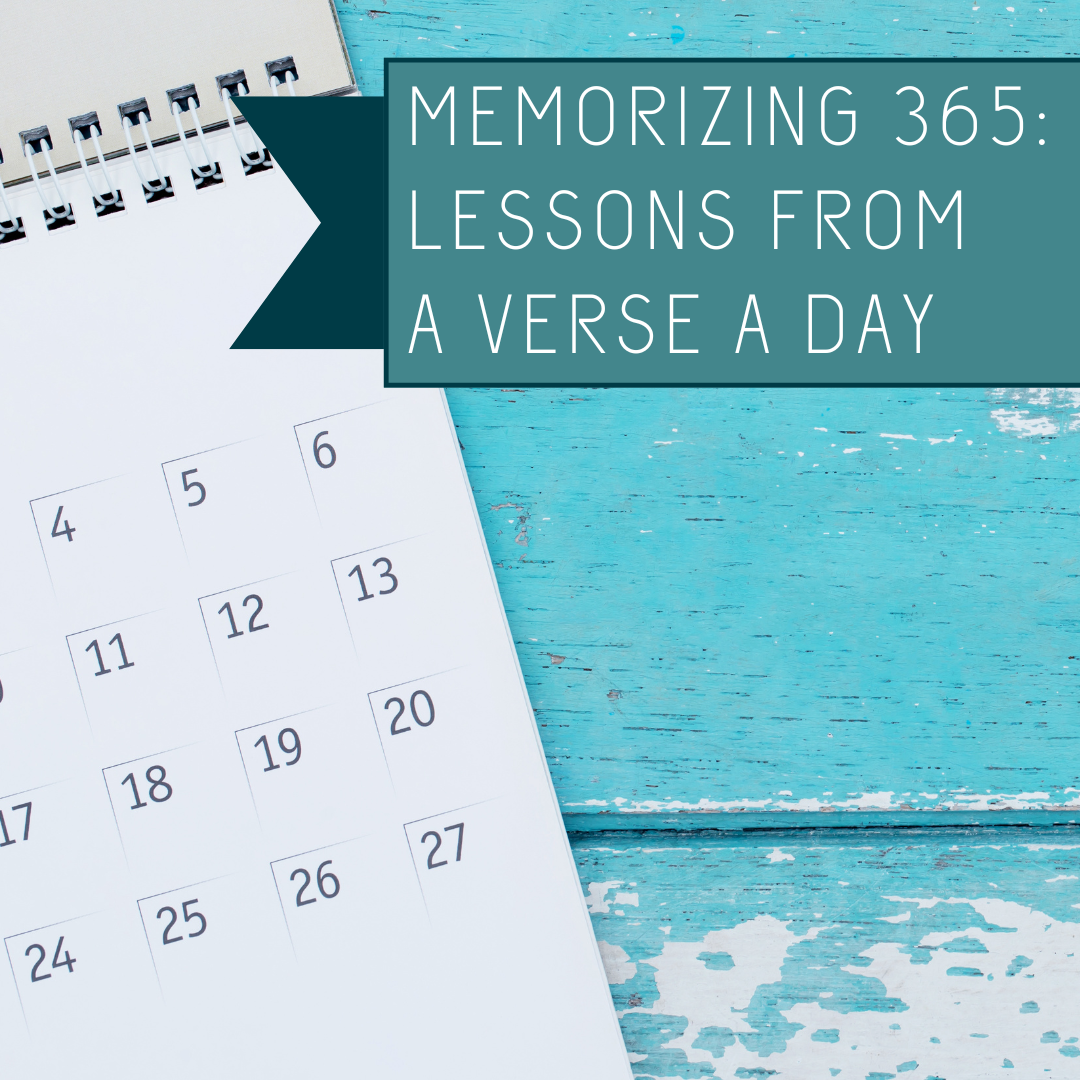 Memorizing 365: Lessons from a Verse a Day