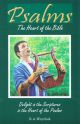 Psalms: The Heart of the Bible